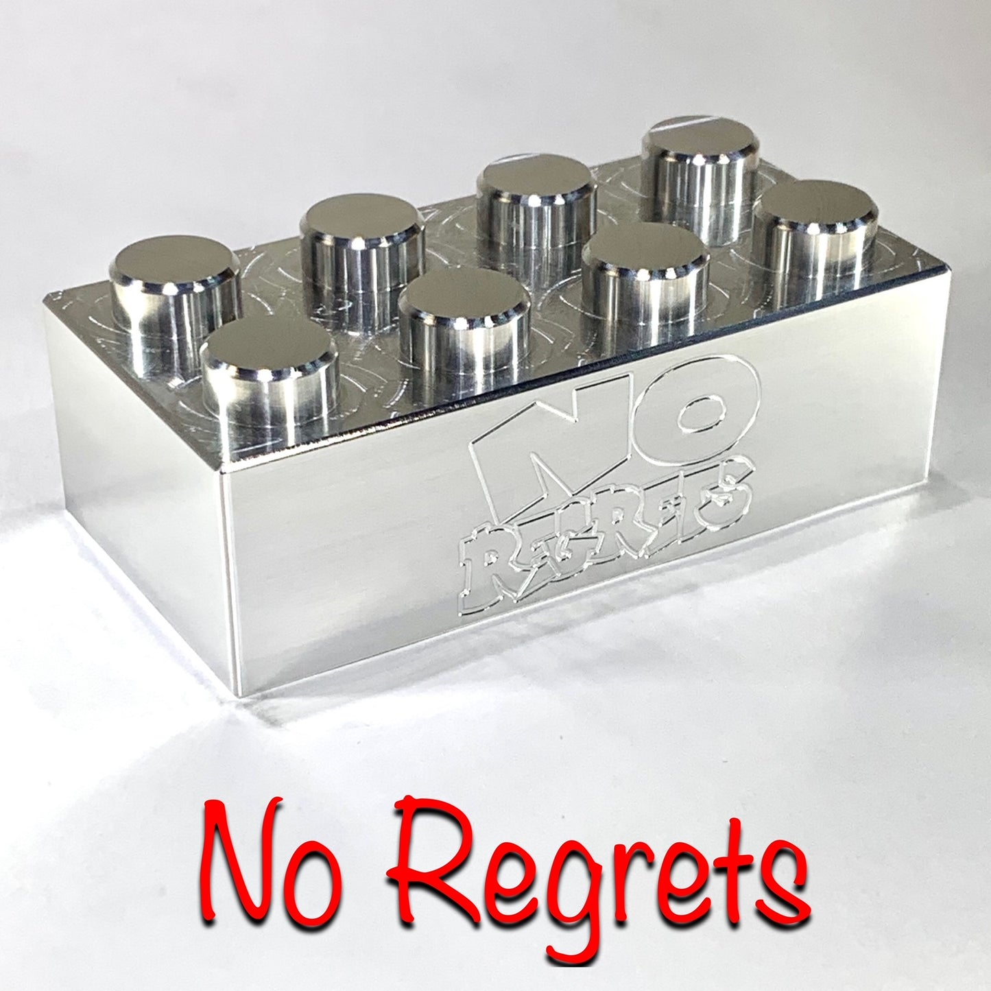 No Regrets 2x4 Billet Brick (Size 3X)